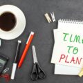 Dlaczego planowanie decyduje o powodzeniu każdego przedsięwzięcia?